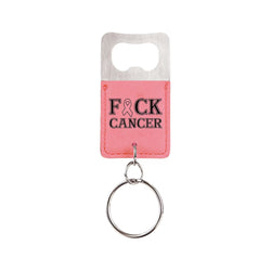 Pink "F*CK CANCER" Keychain Bottle Opener